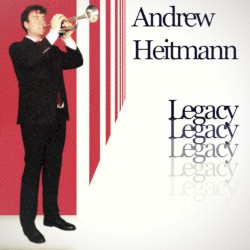 Legacy (starring Andrew Heitmann)
