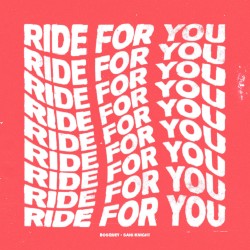 Ride for You