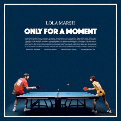 Only for a Moment