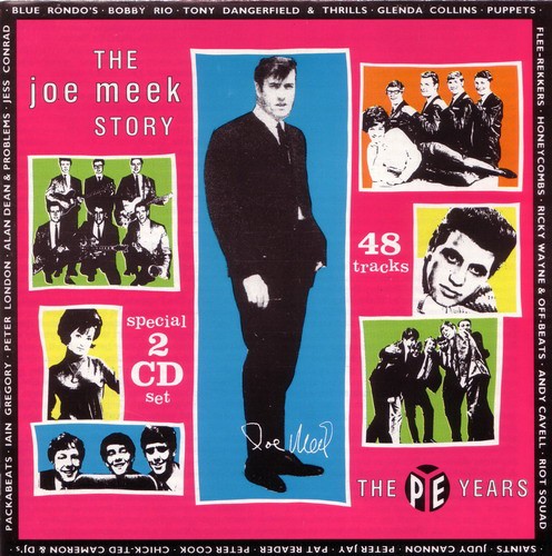 The Joe Meek Story · The Pye Years