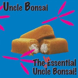 The Inessential Uncle Bonsai