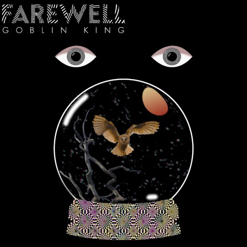 Farewell Goblin King