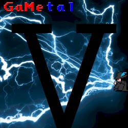 GaMetal V