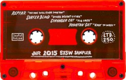 JNR 2015 SXSW Sampler