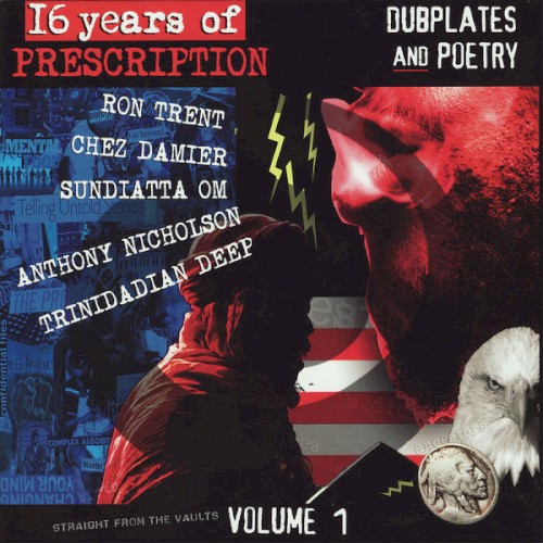 16 Years of Prescription: Dubplates and Poetry, Volume 1