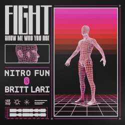 Fight (Show Me Who You Are)