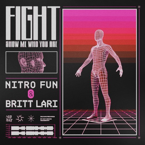 Fight (Show Me Who You Are)
