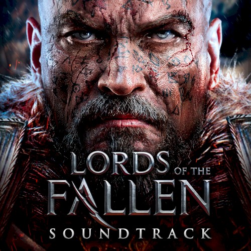 Lords of the Fallen: Original Soundtrack