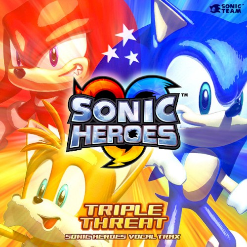 SONIC HEROES: TRIPLE THREAT VOCAL TRAX