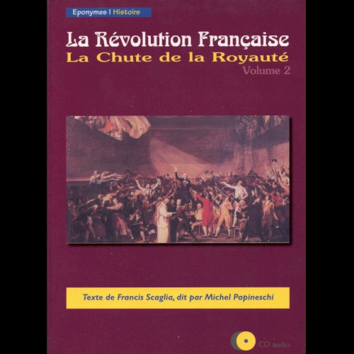 La Révolution Française racontée aux enfants