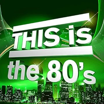 This is the 80's