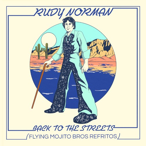 Back To The Streets (Flying Mojito Bros Refritos)