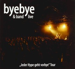 „Jeder Hype geht vorbei“ Tour