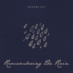 Remembering the Rain