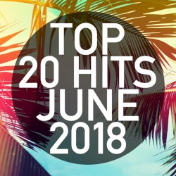 Top 20 Hits June 2018