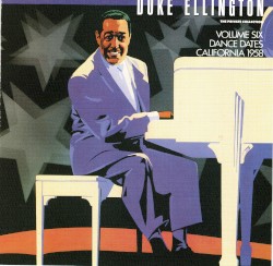 The Private Collection, Volume 6: Dance Dates, California 1958