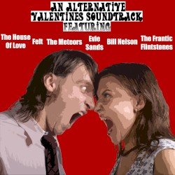 The Alternative Valentines Soundtrack