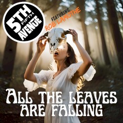 All the Leaves Are Falling