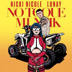 No toque mi naik