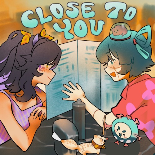 Close to You