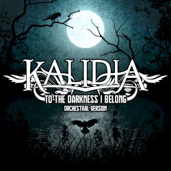 To the Darkness I Belong (orchestral version)