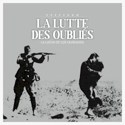 La Lutte des oubliés