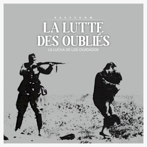La Lutte des oubliés