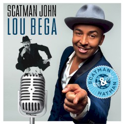 Scatman & Hatman