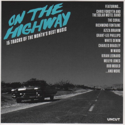 Uncut: On the Highway