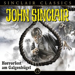 Sinclair Classics Folge 19: Horrorfest am Galgenhügel