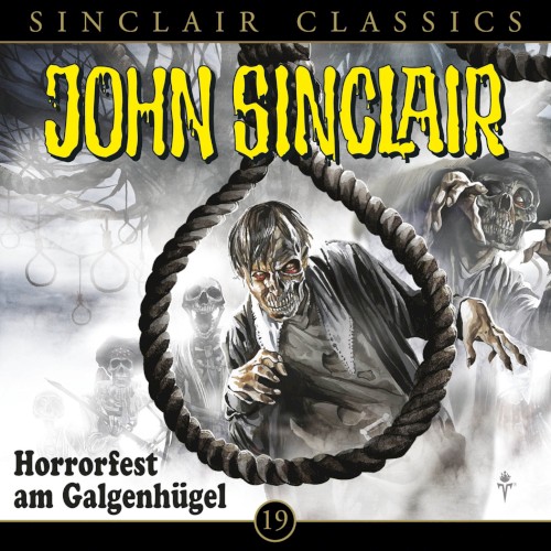 Sinclair Classics Folge 19: Horrorfest am Galgenhügel