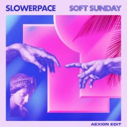 Soft Sunday (Aexion Edit)