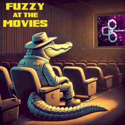 Fuzzy at the Movies