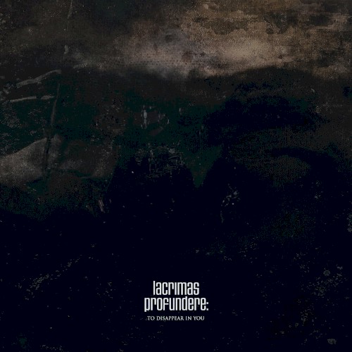 To Disappear in You