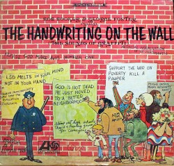 The Handwriting on the Wall (The Sounds of Graffiti)