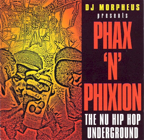 Presents Phax 'n' Phixion