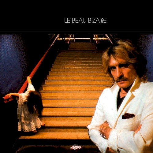 Le Beau Bizarre
