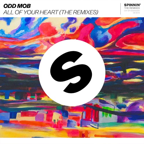 All of Your Heart (The Remixes)
