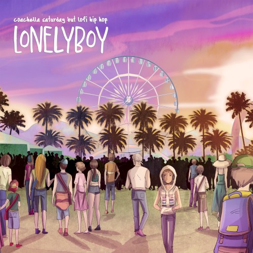 coachella saturday but lofi hip hop