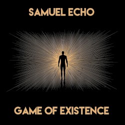 Game of Existence