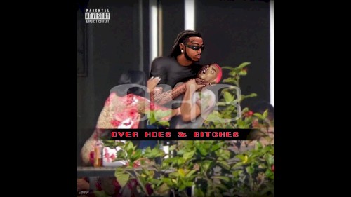 Over Hoes & B＊tches