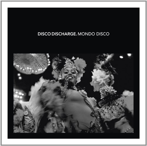 Disco Discharge: Mondo Disco