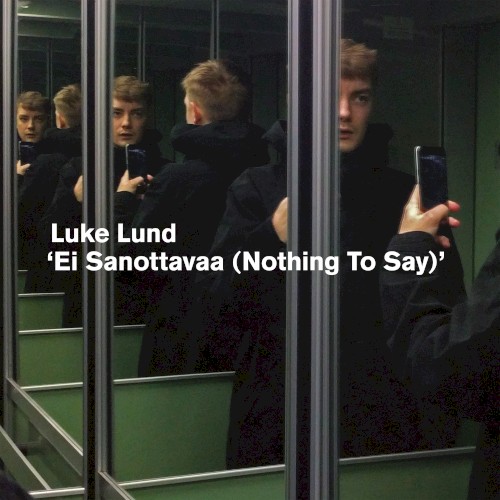Ei Sanottavaa (Nothing to Say)