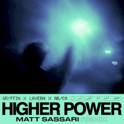 Higher Power (Matt Sassari remix)