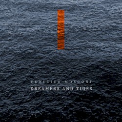 Dreamers and Tides