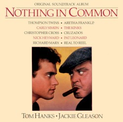 Nothing in Common: Original Soundtrack Album