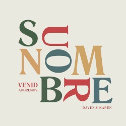 Su nombre / Venid adoremos
