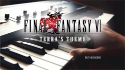 Final Fantasy VI - Terra's Theme