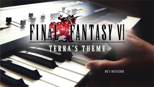 Final Fantasy VI - Terra's Theme