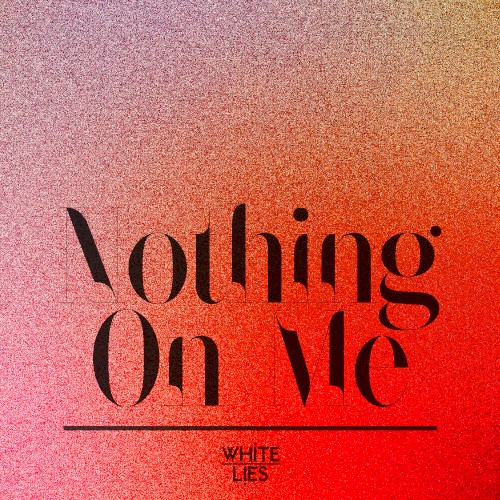 Nothing on Me